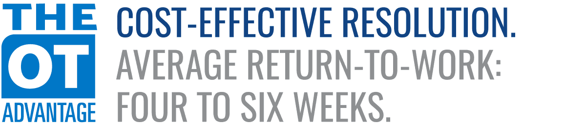 COST-EFFECTIVE RESOLUTION. AVERAGE RETURN-TO-WORK: FOUR TO SIX WEEKS.